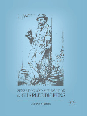 cover image of Sensation and Sublimation in Charles Dickens